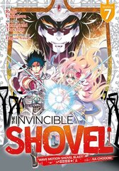 Invincible Shovel (Manga) Vol. 7 цена и информация | Фантастика, фэнтези | 220.lv