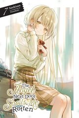 Angel Next Door Spoils Me Rotten, Vol. 7 (light novel): Volume 7 цена и информация | Фантастика, фэнтези | 220.lv