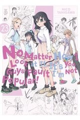 No Matter How I Look at It, It's You Guys' Fault I'm Not Popular!, Vol. 23: Volume 23 цена и информация | Фантастика, фэнтези | 220.lv