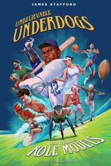 Unbelievable Underdogs & Rebellious Role Models: Sporting Heroes Who Defied the Odds and Shocked the World цена и информация | Книги о питании и здоровом образе жизни | 220.lv