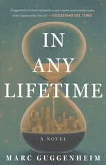 In Any Lifetime: A Novel цена и информация | Фантастика, фэнтези | 220.lv