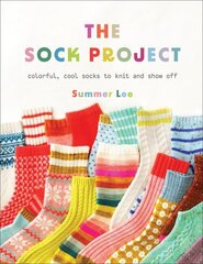 Sock Project: Colorful, Cool Socks to Knit and Show Off cena un informācija | Grāmatas par veselīgu dzīvesveidu un uzturu | 220.lv