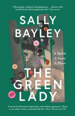 Green Lady: A Spirit, a Story, a Place цена и информация | Биографии, автобиогафии, мемуары | 220.lv