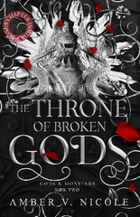 Throne of Broken Gods: The MUST-READ second book in Amber Nicole's dark romantasy series! cena un informācija | Fantāzija, fantastikas grāmatas | 220.lv