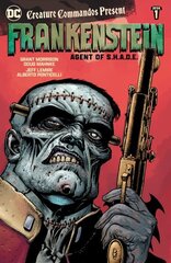 Creature Commandos Present: Frankenstein, Agent of S.H.A.D.E. Book One cena un informācija | Fantāzija, fantastikas grāmatas | 220.lv