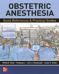 Obstetric Anesthesia: Quick References & Practical Guides cena un informācija | Ekonomikas grāmatas | 220.lv