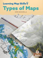 Types of Maps cena un informācija | Grāmatas pusaudžiem un jauniešiem | 220.lv