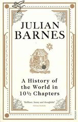 History of the World in 10 1/2 Chapters cena un informācija | Fantāzija, fantastikas grāmatas | 220.lv