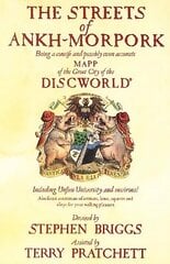 Streets Of Ankh-Morpork: the principal city of Sir Terry Pratchetts much-loved Discworld, mapped for the very first time цена и информация | Фантастика, фэнтези | 220.lv