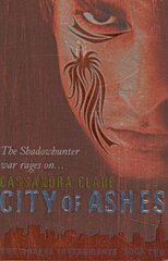 Mortal Instruments 2: City of Ashes cena un informācija | Grāmatas pusaudžiem un jauniešiem | 220.lv