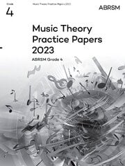 Music Theory Practice Papers 2023, ABRSM Grade 4 cena un informācija | Mākslas grāmatas | 220.lv