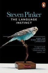 Language Instinct: How the Mind Creates Language цена и информация | Энциклопедии, справочники | 220.lv