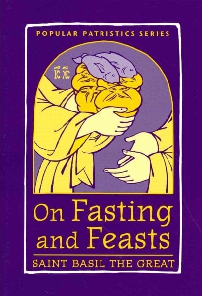 On Fasting and Feasts цена и информация | Garīgā literatūra | 220.lv