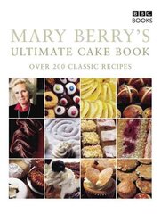 Mary Berry's Ultimate Cake Book (Second Edition) cena un informācija | Pavārgrāmatas | 220.lv