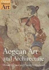 Aegean Art and Architecture цена и информация | Книги об искусстве | 220.lv