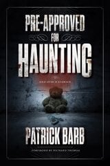 Pre-Approved for Haunting: Stories New edition cena un informācija | Fantāzija, fantastikas grāmatas | 220.lv