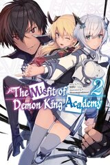 Misfit of Demon King Academy, Vol. 2 (light novel) cena un informācija | Fantāzija, fantastikas grāmatas | 220.lv