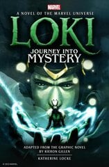 Loki: Journey Into Mystery Prose: A Novel of the Marvel Universe cena un informācija | Fantāzija, fantastikas grāmatas | 220.lv