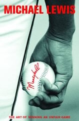 Moneyball: The Art of Winning an Unfair Game cena un informācija | Pašpalīdzības grāmatas | 220.lv