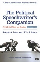 Political Speechwriters Companion: A Guide for Writers and Speakers 2nd Revised edition cena un informācija | Svešvalodu mācību materiāli | 220.lv