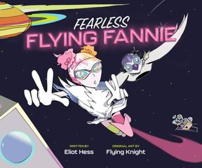 Fearless Flying Fannie цена и информация | Книги для малышей | 220.lv