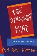 Straight Mind: And Other Essays цена и информация | Поэзия | 220.lv