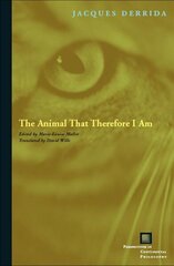 Animal That Therefore I Am cena un informācija | Vēstures grāmatas | 220.lv