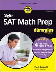 Digital SAT Math Prep For Dummies: Book plus 4 Practice Tests Online, Updated for the NEW Digital Format 3rd edition cena un informācija | Sociālo zinātņu grāmatas | 220.lv