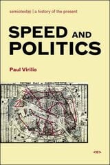 Speed and Politics цена и информация | Книги по социальным наукам | 220.lv