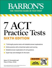 7 ACT Practice Tests, Sixth Edition plus Online Practice Sixth Edition cena un informācija | Sociālo zinātņu grāmatas | 220.lv