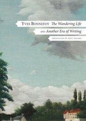 Wandering Life Followed by Another Era of Writing cena un informācija | Vēstures grāmatas | 220.lv