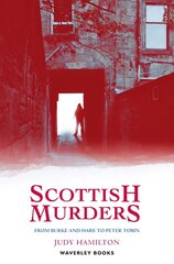 Scottish Murders cena un informācija | Biogrāfijas, autobiogrāfijas, memuāri | 220.lv