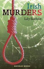 Irish Murders cena un informācija | Biogrāfijas, autobiogrāfijas, memuāri | 220.lv