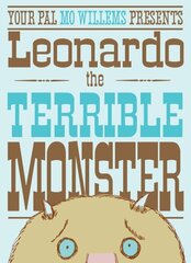 Leonardo, the Terrible Monster cena un informācija | Grāmatas pusaudžiem un jauniešiem | 220.lv