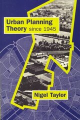 Urban Planning Theory since 1945 цена и информация | Книги по архитектуре | 220.lv