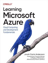 Learning Microsoft Azure: Cloud Computing and Development Fundamentals cena un informācija | Ekonomikas grāmatas | 220.lv