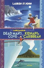 Laura Marlin Mysteries: Dead Man's Cove and Kidnap in the Caribbean: 2in1 Omnibus of books 1 and 2 цена и информация | Книги для подростков и молодежи | 220.lv