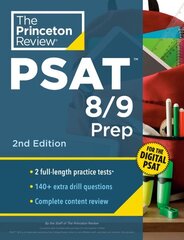 Princeton Review PSAT 8/9 Prep: 2 Practice Tests plus Content Review plus Strategies for the Digital PSAT 2nd Revised edition cena un informācija | Grāmatas pusaudžiem un jauniešiem | 220.lv