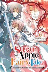 Sugar Apple Fairy Tale, Vol. 6 (light novel) cena un informācija | Grāmatas pusaudžiem un jauniešiem | 220.lv