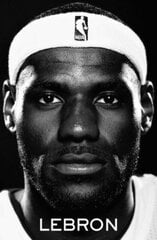 LeBron cena un informācija | Biogrāfijas, autobiogrāfijas, memuāri | 220.lv