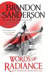 Words of Radiance : The Stormlight Archive Book Two cena un informācija | Romāni | 220.lv