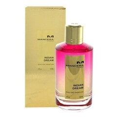 Parfimērijas ūdens Mancera Indian Dream EDP sievietēm, 120 ml cena un informācija | Sieviešu smaržas | 220.lv