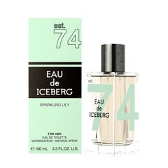 Tualetes ūdens Iceberg Eau de Iceberg Sparkling Lily EDT sievietēm, 100 ml цена и информация | Женские духи | 220.lv