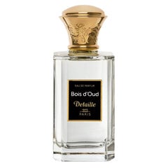 Parfimērijas ūdens Detaille Bois D'oud EDP sievietēm, 100 ml цена и информация | Женские духи | 220.lv