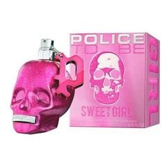 Police To Be Sweet Girl eau de parfum для женщин 75 мл цена и информация | Женские духи | 220.lv