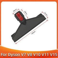 Dyson V7 V8 V10 V11 V15 rezerves birstes Sprauslu piederumi Instrumentu komplekts Putekļu sūcēju rezerves daļas Garo sprauslu saru suku paklāju tīrītāji цена и информация | Пылесосы для сбора листьев, измельчители веток, очистители тротуарной плитки | 220.lv