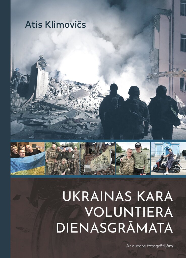 Ukrainas kara voluntiera dienasgrāmata цена и информация | Vēstures grāmatas | 220.lv