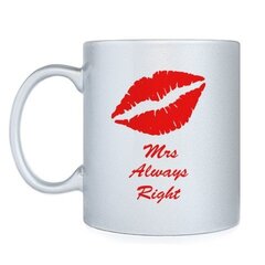 Кружка "Mrs always right" цена и информация | Оригинальные кружки | 220.lv