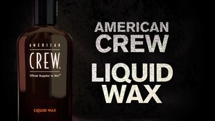 Matu veidošanas līdzeklis American Crew Liquid Wax (Liquid Wax) 150 ml cena un informācija | Matu veidošanas līdzekļi | 220.lv