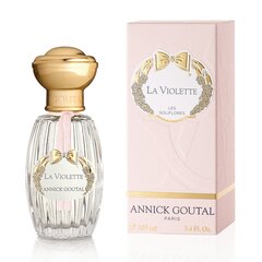 Tualetes ūdens Annick Goutal La Violette Woman EDT 100 ml цена и информация | Женские духи | 220.lv